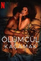 Ölümcül Kaçamak